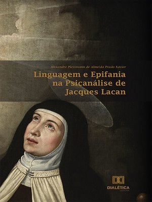cover image of Linguagem e Epifania na Psicanálise de Jacques Lacan
